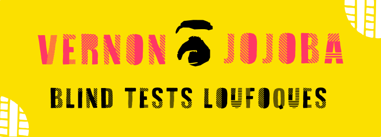 Image de mise en avant pour Vernon Jojoba – Blind test loufoque